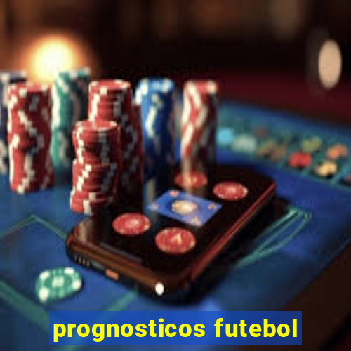 prognosticos futebol